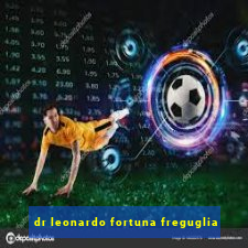 dr leonardo fortuna freguglia